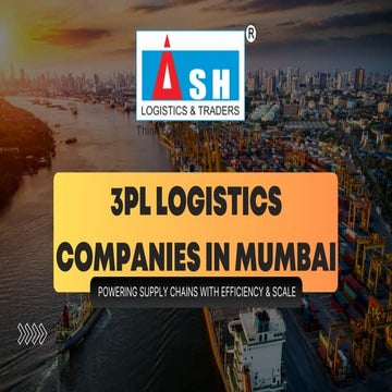 3PL Logistics Companies in Kolkata Ash Logistics Overview | PDF