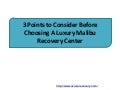 3 Points to Consider Before Choosing A Luxury Malibu Recovery Center