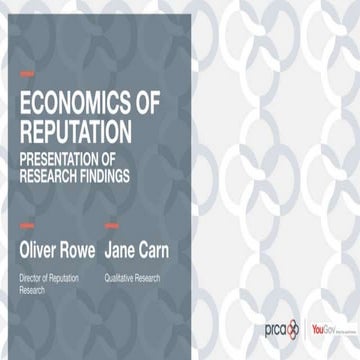 Presentation of Research Findings, by YouGov’s Oliver Rowe, Director of Reput...