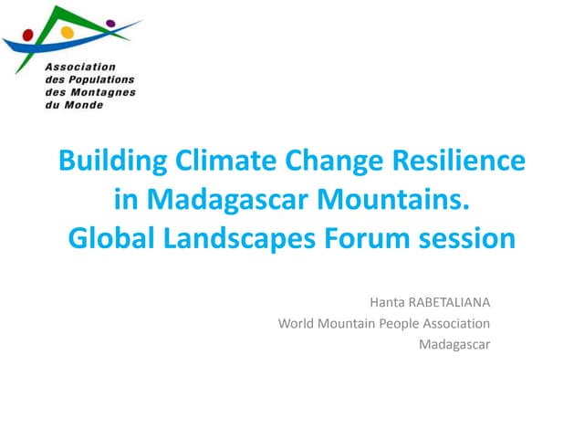 Building Climate Change Resilience in Madagascar Mountains