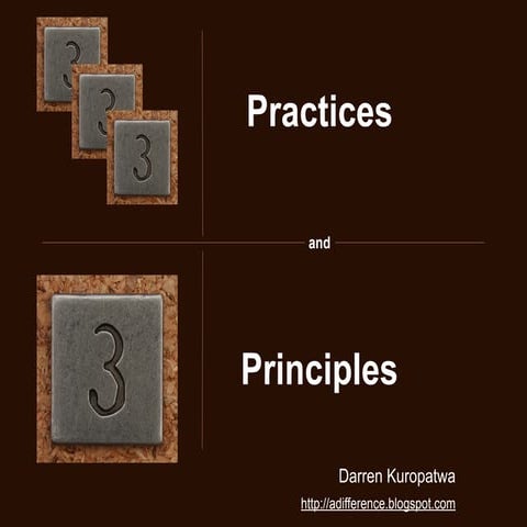 3 Practices And Principles