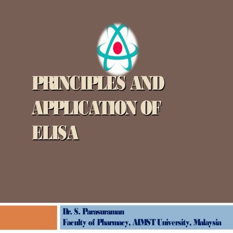 Principles and Applications of ELISA | PPT