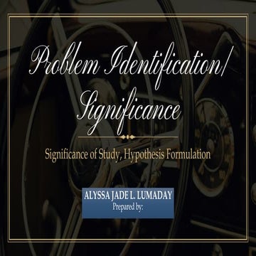 3_Problem Identification Significance of study,Hypothesis Formulation_ LUMADA...