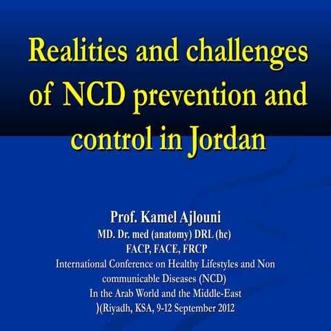 Realities and challenges of NCD prevention and control in Jordan 
