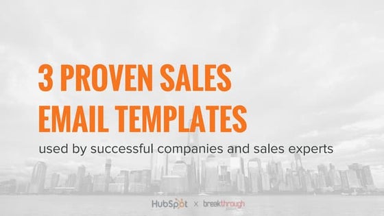 3 Proven Sales Email Templates Used by Successful Companies