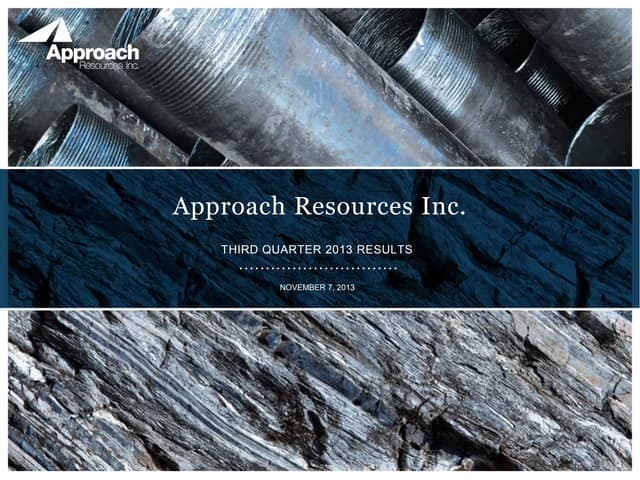 Approach Resources Third Quarter 2013 Results