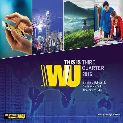 Western Union Q3Y16 Earnings Presentation