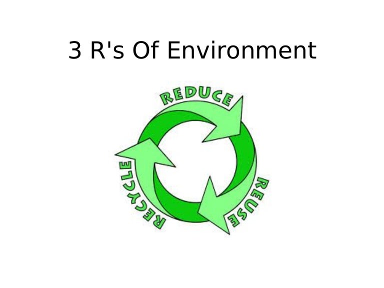 3 R for Sustainable Development