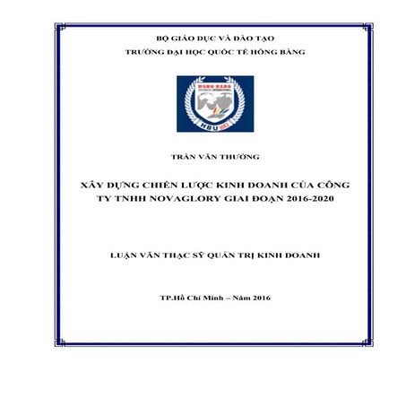 Luận văn: Xây dựng chiến lược kinh doanh công ty Novaglory, HAY