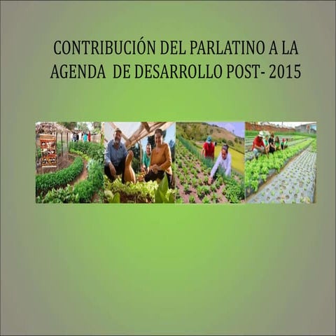 Contribución del PARLATINO a la Agenda de Desarrollo Post 2015