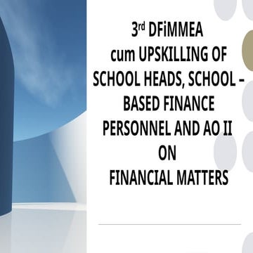 3rd-Finance Staff and School Heads and DFiMMEA-.pptx