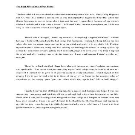 THE BEST ADVICE GIVEN TO ME