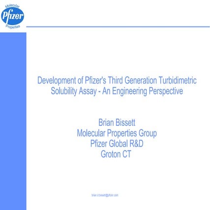 Development of Pfizer's Third Generation Turbidimetric Solubility Assay - An Engineering Perspective