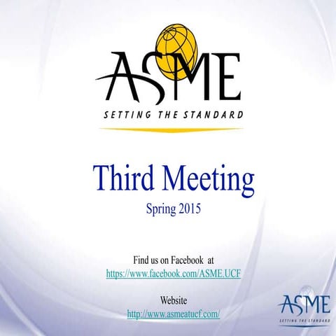 ASME Spring 2015 Kick Off Meeting | PPTX
