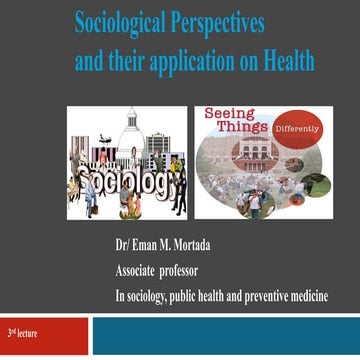 3rd lecture- Sociological perspectives and their applications on health 2020