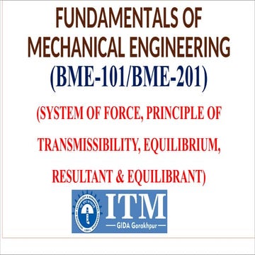 ENGINEERING MECHANICS- FORCE SYSTEM & EQUILIBRIUM