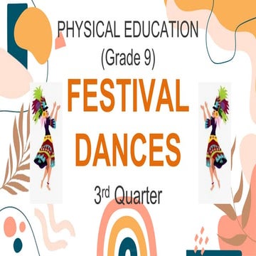 3RDQuarter_PhysicalEducation_FestivalDances