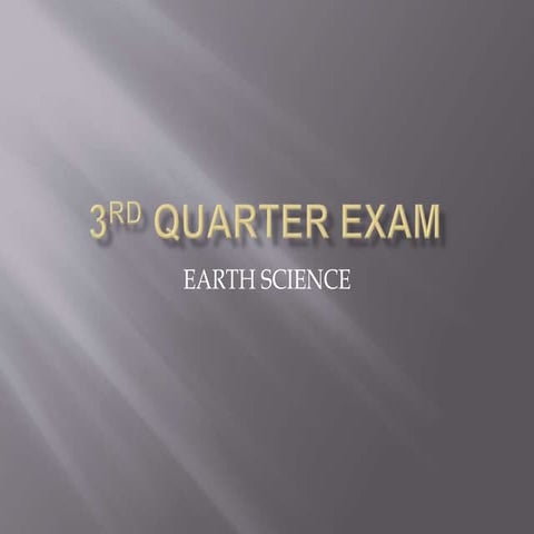 third quarter exam.pptx for Earth Science