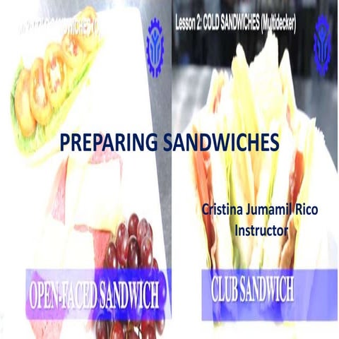 3rd quarter lo2 prepare a variety of sandwiches
