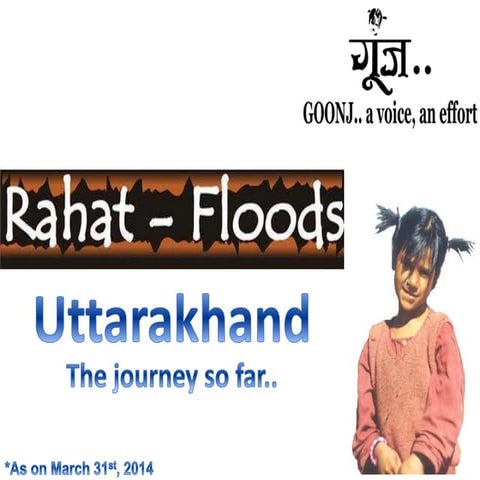 3rd comprehensive report by Goonj on Uttarakhand
