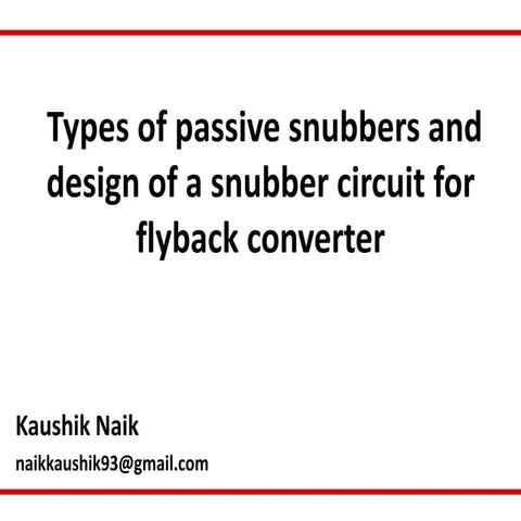 Types of snubber circuits | Design of snubber for flyback converter | Simulat...