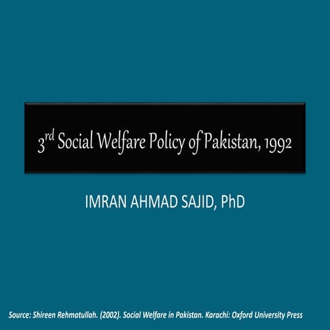 3rd social welfare policy of Pakistan, 1992 - Imran Ahmad Sajid