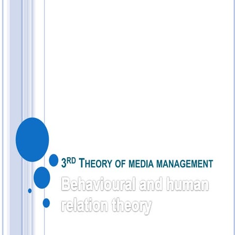 3rd theory of media management