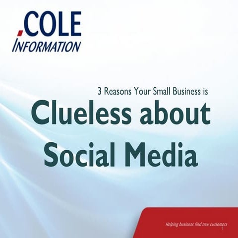 3 Reasons Your Small Business is Clueless about Social Media