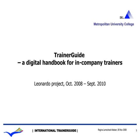 TrainerGuide – made in Denmark