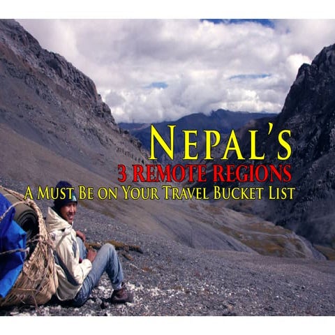 3 Remote Regions of Nepal