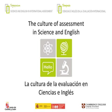 Simposio “Ciencias e Inglés en la evaluación internacional”: Resultados del E...