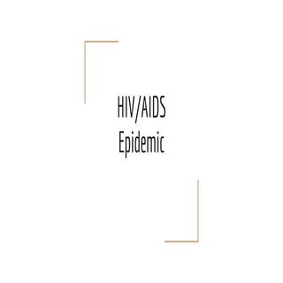 HIV/AIDS Epidemic