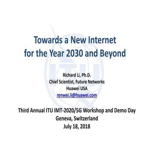 Towards a New Internet for the Year 2030 and Beyond