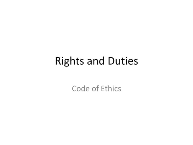 3 rights and duties