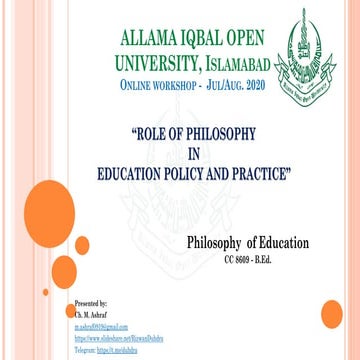 “ROLE OF PHILOSOPHY IN EDUCATION POLICY AND PRACTICE”  in  Philosophy  of Edu...