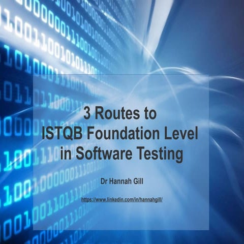 3 Routes to ISTQB Foundation Level in Software Testing by Hannah Gill