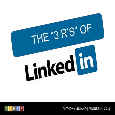 The "3 R's" of LinkedIn: A Formula for Making the Most of Your Time