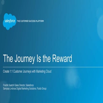 The Journey is the Reward by Fredrik Saatchi and Sampsa Lindroos