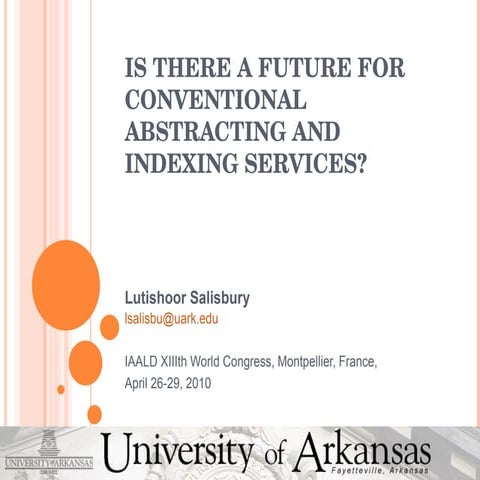 Is there a future for the conventional abstracting and indexing services?