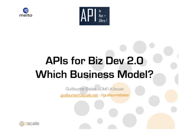 APIs for Biz Dev 2.0 - Which Business Model?