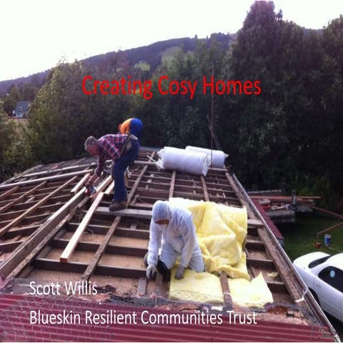 Scott Willis "Creating Cosy Homes."