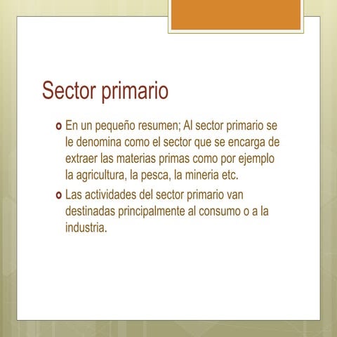 3 sectores de la producción de la economía.pptx