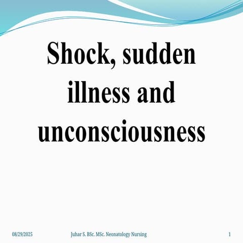 Shock, Sudden illness&Unconciousness.pptx
