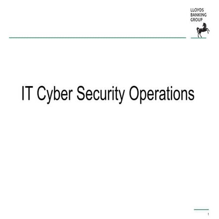 IT Cyber Security Operations