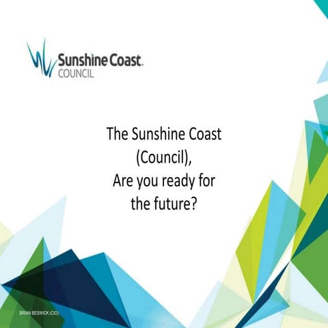 Partners in Technology (PiT) - Sunshine Coast Regional Council - 27 May ...