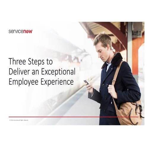 3 Steps to Deliver an Exceptional Employee Experience
