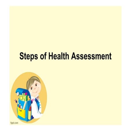 3 steps of health assessment