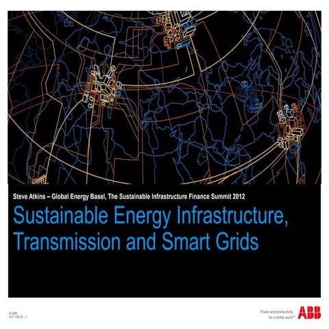 Sustainable Energy Infrastructure, Transmission and Smart Grids