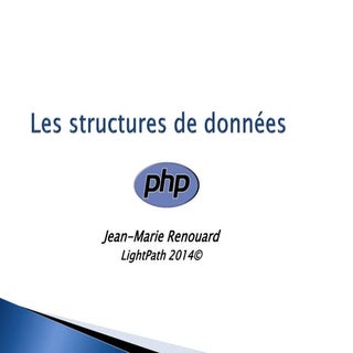Les structures de données PHP5