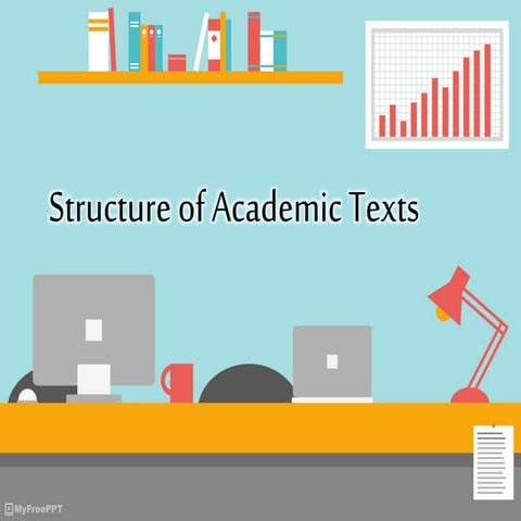 Structures of academic text - EAPP